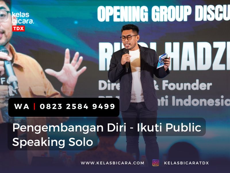 Pengembangan Diri - Ikuti Public Speaking Solo