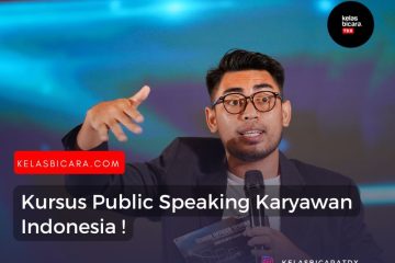 Kursus Public Speaking Indonesia Untuk Karyawan Indonesia